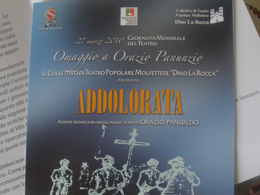 Addolorata: l�omaggio del Collettivo teatrale &ldquo;D. La Rocca&rdquo; al grande Orazio Panunzio
